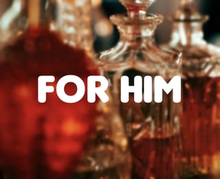 For Him