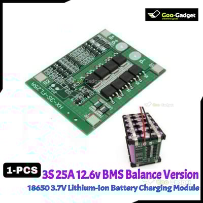 3S 25A 12V 18650 Lithium Battery Protection Board | Balance Version, Li-ion BMS for Battery Safety & Efficiency S0316