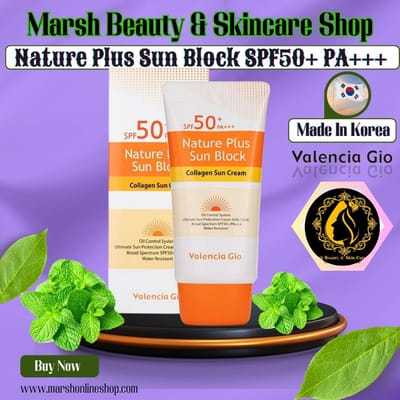 👉🔰Valencia Gio Nature Plus Sun Block SPF50+ PA+++ (70ml)