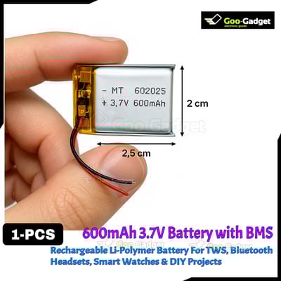 600mAh 3.7V Rechargeable Li-Polymer Battery with BMS – For TWS, Bluetooth Headsets, Smart Watches & DIY Projects