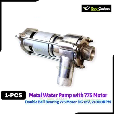 Metal Water Pump Kit with 775 Motor | 12V DC, 21000RPM | Double Ball Bearing Upgrade