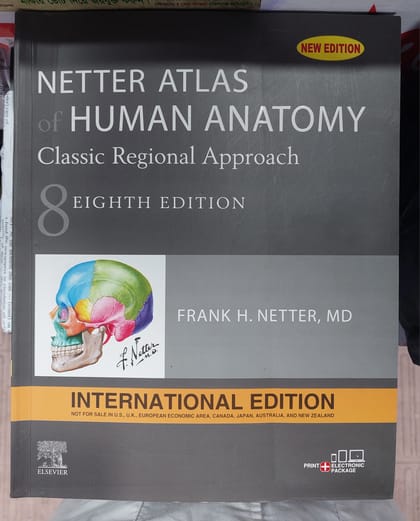 NETTER ATLAS of HUMAN ANATOMY classic regional approach - 8th edition