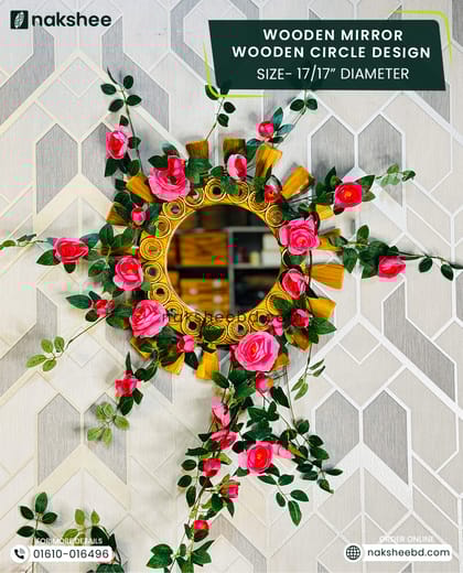 Wooden Mirror Wooden Circle Design 17/17'' size + Premium rose vine