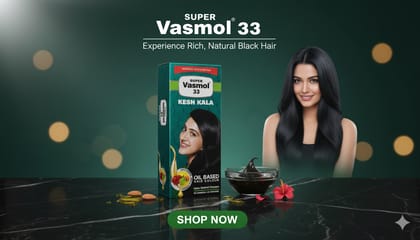 Super Vasmol 33 Kesh Kala