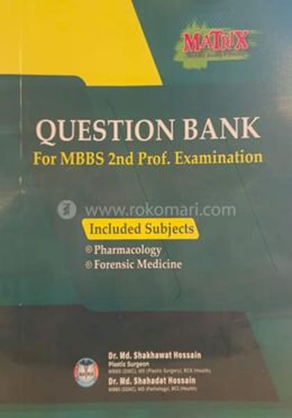 Matrix Question Bank For MBBS 2nd Professional Examination