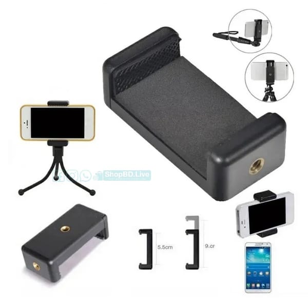 Universal Smartphone Holder Mount for Tripod & Monopod – 1/4 Screw Adjustable Phone Clip | Price in BD