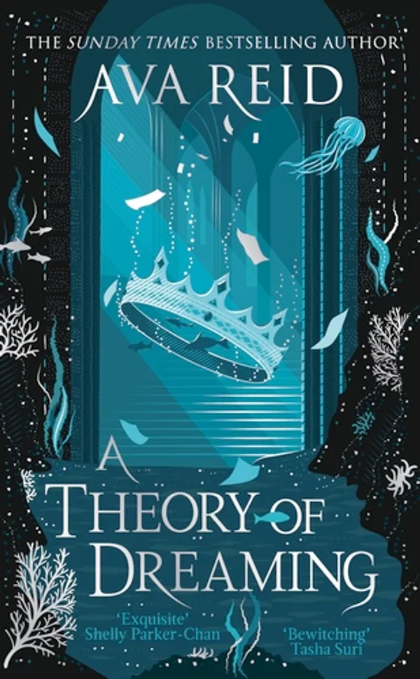 A Theory of Dreaming: The New Dark Academia Masterpiece and Sequel to the Sunday Times Bestselling A Study in Drowning Book by Ava Reid