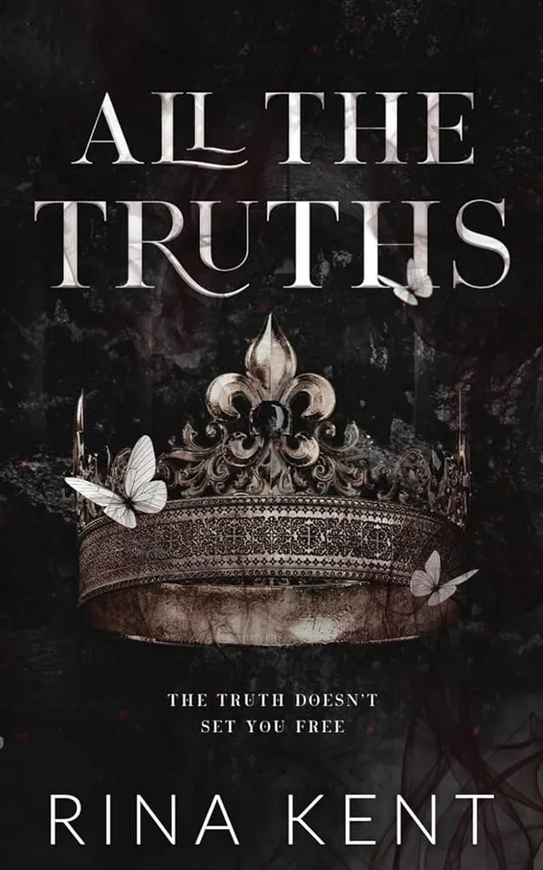All The Truths: A Dark New Adult Romance Book by Rina Kent