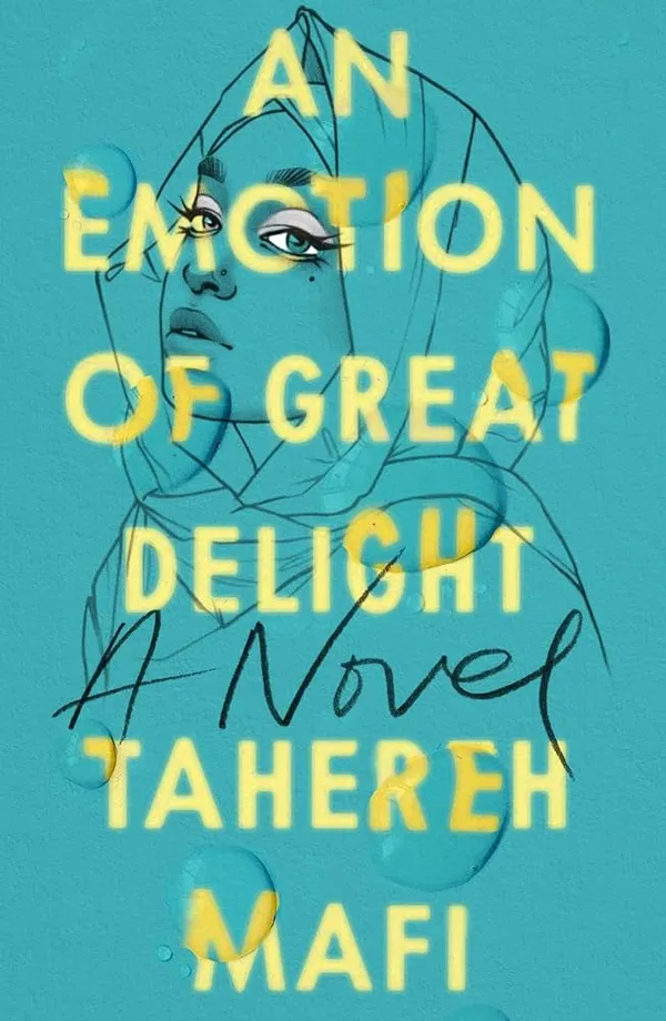 An Emotion of Great Delight Book by Tahereh Mafi