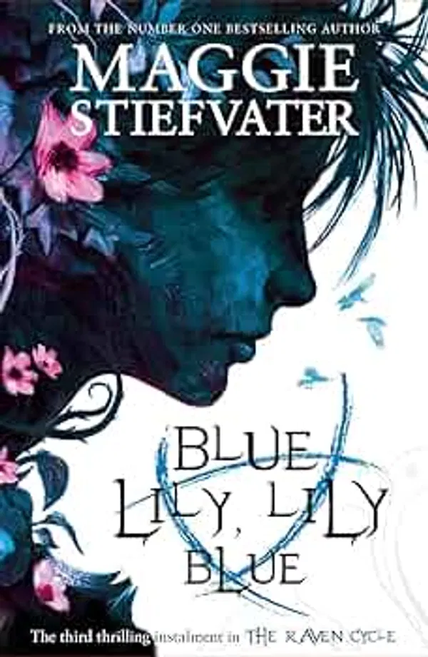 Blue Lily, Lily Blue Book by Maggie Stiefvater