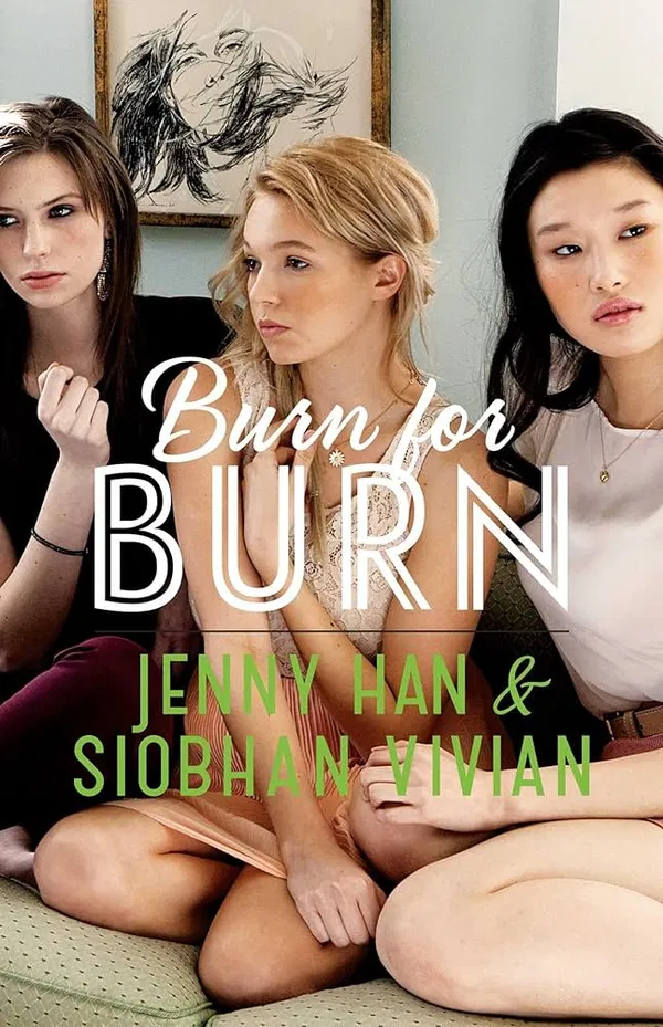 Burn for Burn Book by Jenny Han and Siobhan Vivian