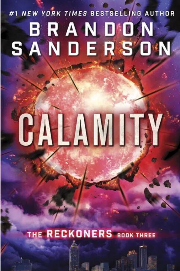 Calamity (The Reckoners) Book by Brandon Sanderson