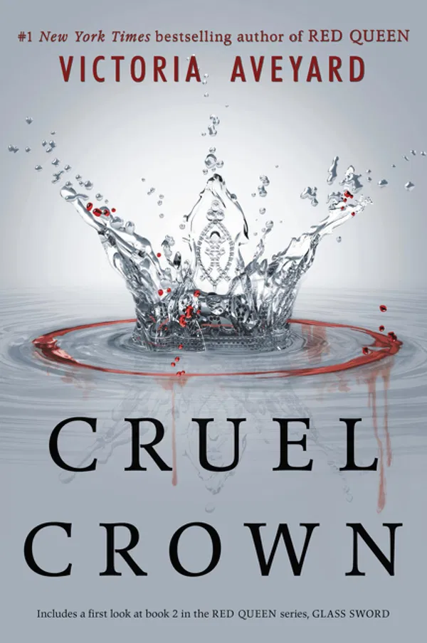 Cruel Crown Novella by Victoria Aveyard