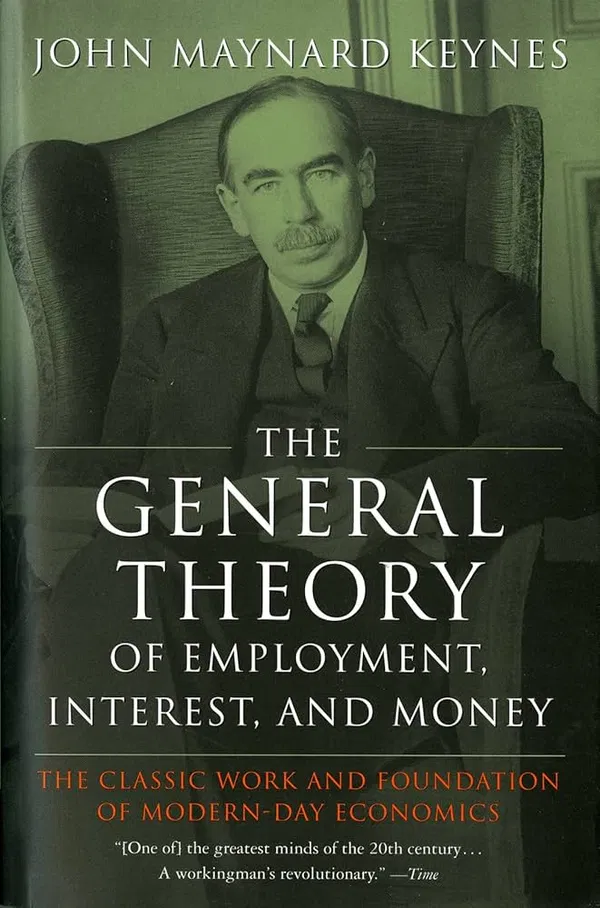 The General Theory of Employment, Interest and Money Book by J. Keynes