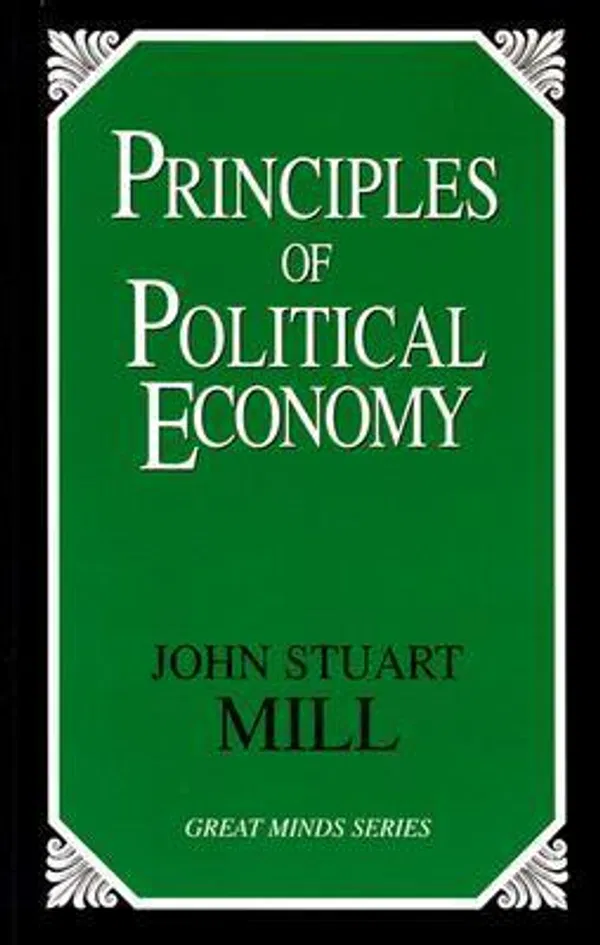 Principles of Political Economy Book by John Stuart Mill
