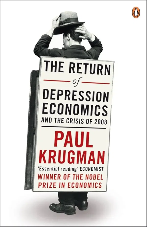 The Return of Depression Economics and the Crisis of 2008 Book by Paul Krugman