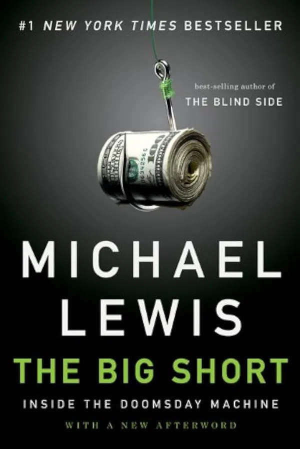 The Big Short: Inside the Doomsday Machine Book by Michael Lewis