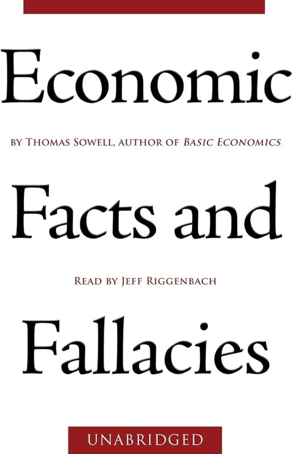 Economic Facts and Fallacies Book by Thomas Sowell
