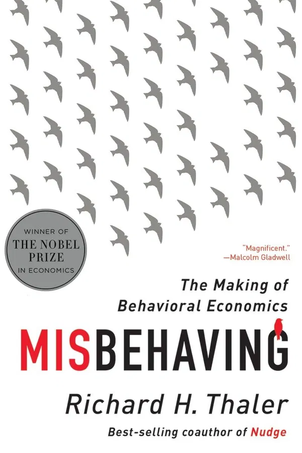 Misbehaving: The Making of Behavioral Economics Book by Richard Thaler