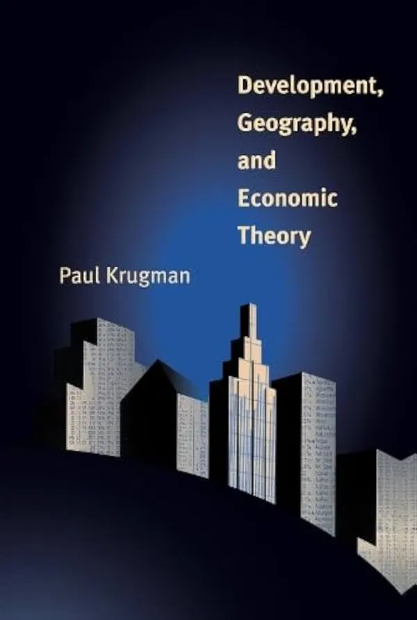 Development, Geography, and Economic Theory Book by Paul Robin Krugman