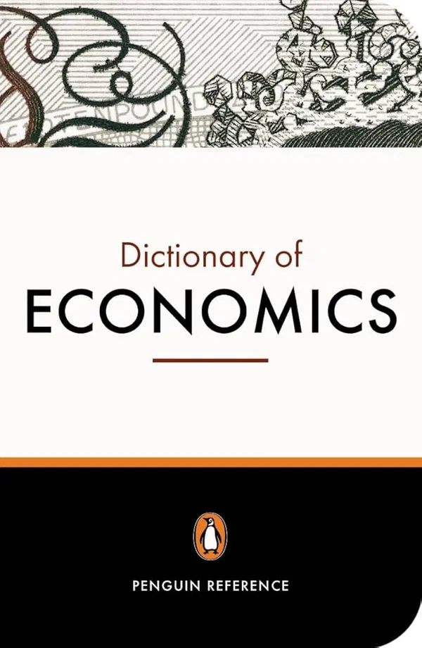 The Penguin Dictionary of Economics Book by Graham Bannock and Ron Eric Baxter and Ray Rees