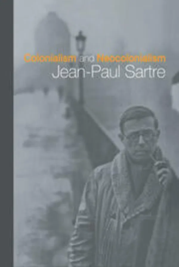 Colonialism and Neocolonialism Book by Jean-Paul Sartre