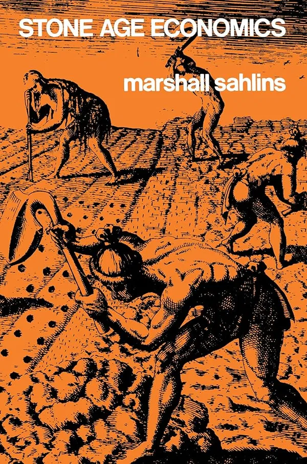 Stone age economics Book by Marshall Sahlins
