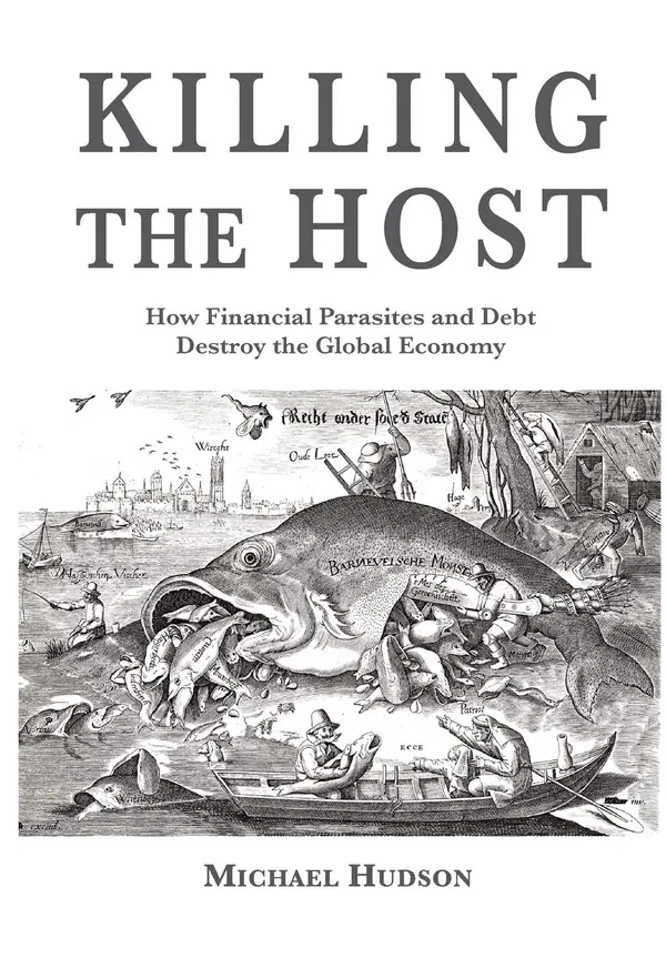 Killing the Host Book by Michael Hudson