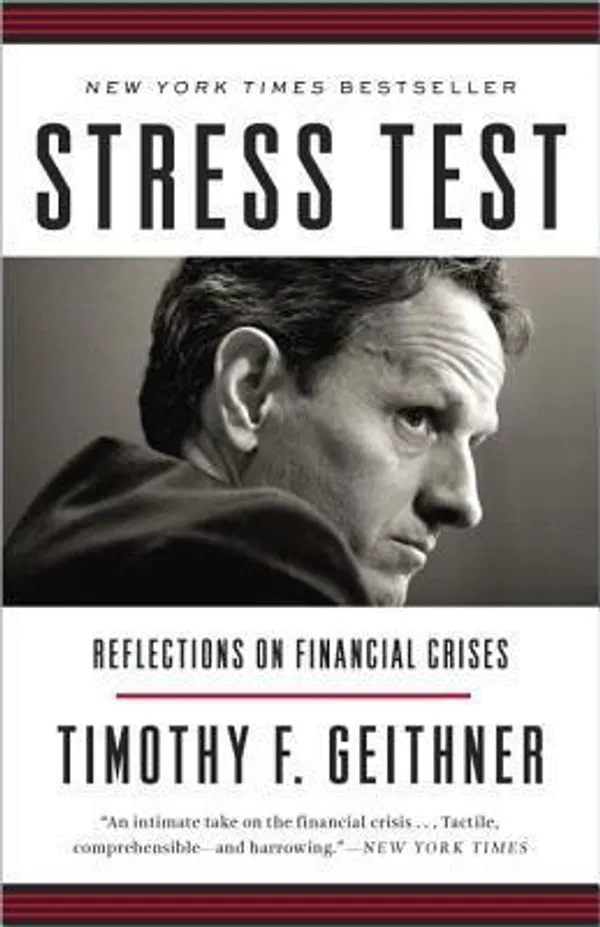 Stress Test: Reflections on Financial Crises Book by Timothy Geithner
