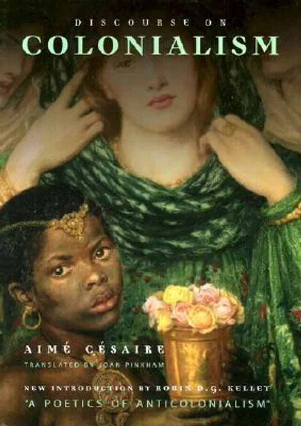 iscourse on colonialism Book by Aimé Césaire