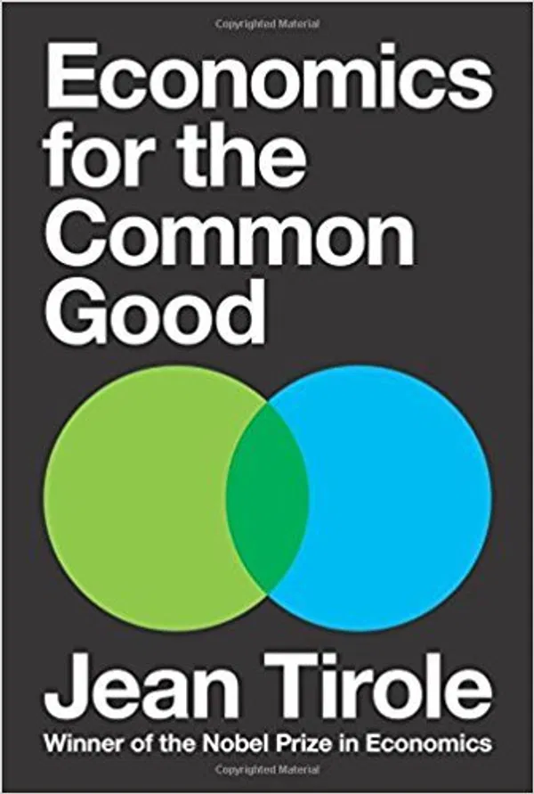 Economics for the Common Good Book by Jean Tirole