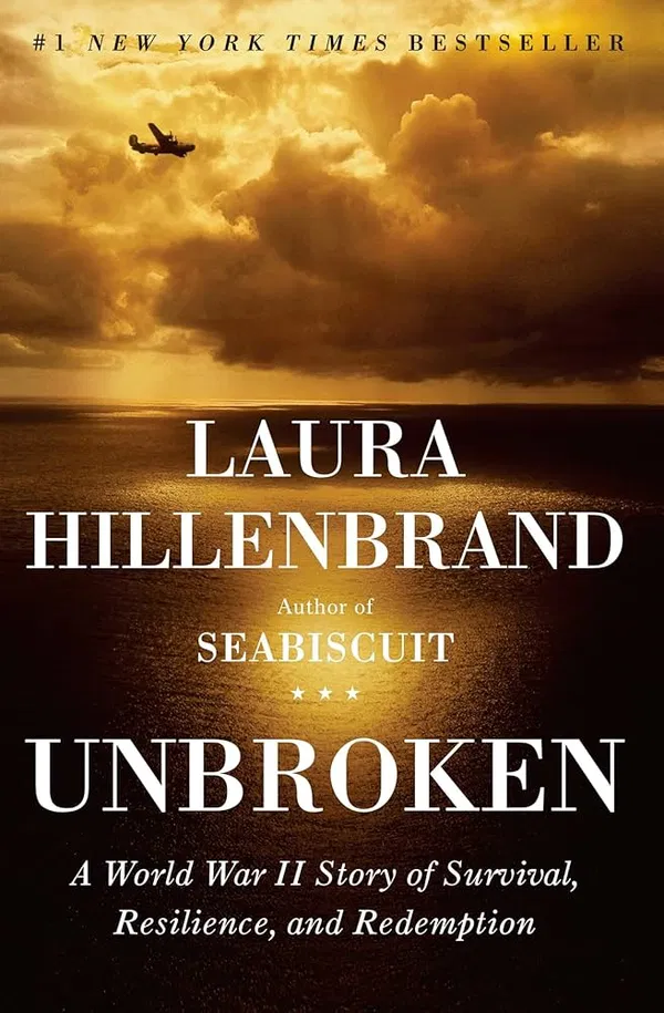 Unbroken: A World War II Story of Survival, Resilience, and Redemption Book by Laura Hillenbrand