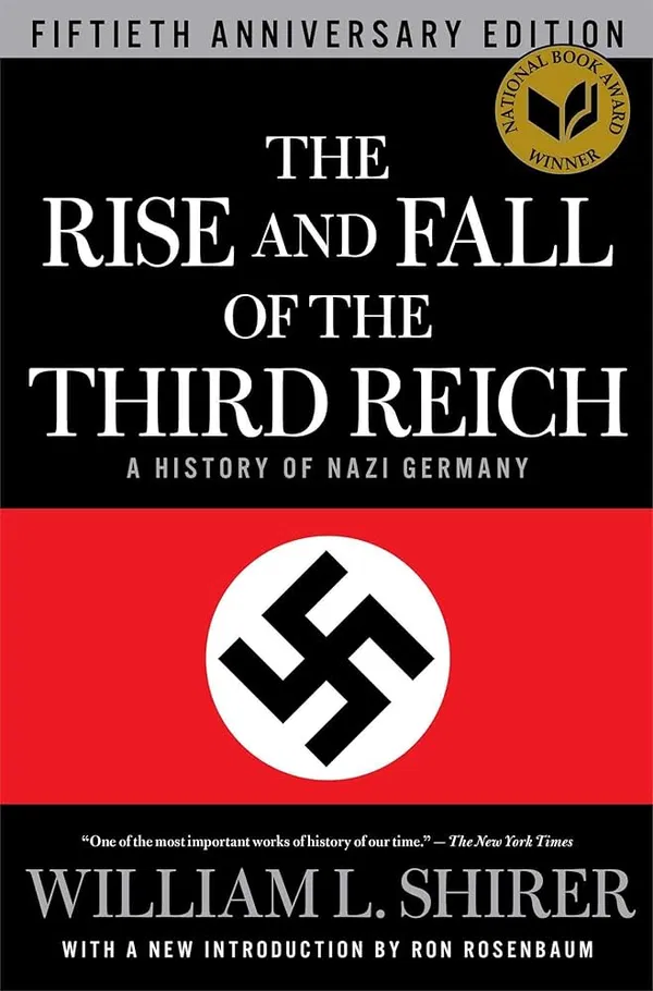 The Rise and Fall of the Third Reich Book by William L. Shirer