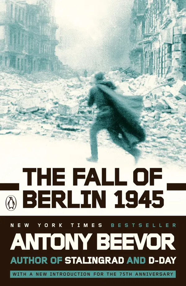 Berlin: The Downfall 1945 Book by Antony Beevor