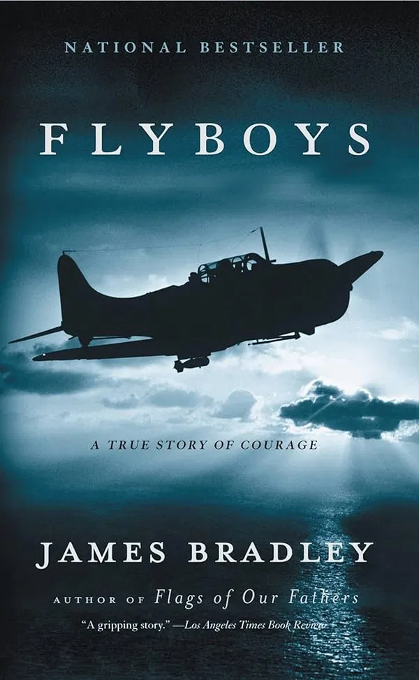 Flyboys: A True Story of Courage Book by James Bradley
