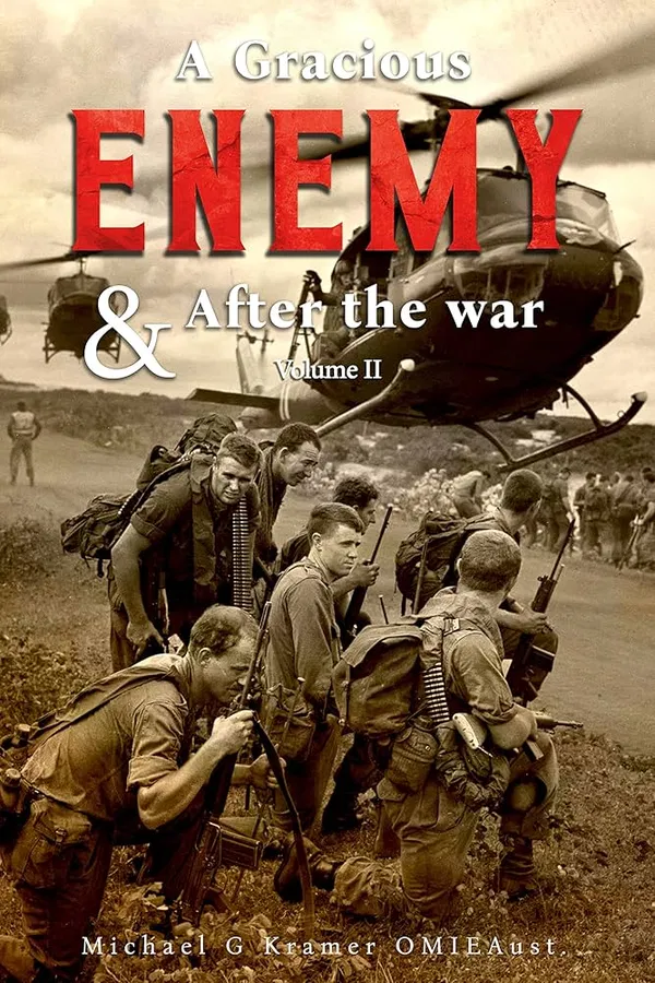A Gracious Enemy & After the War Volume Two Book by Michael G Kramer