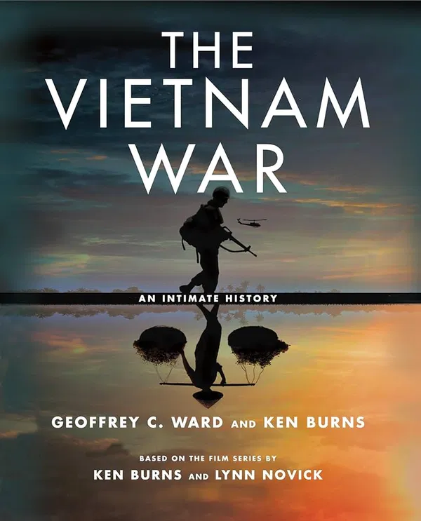 The Vietnam War: An Intimate History Book by Geoffrey C. Ward