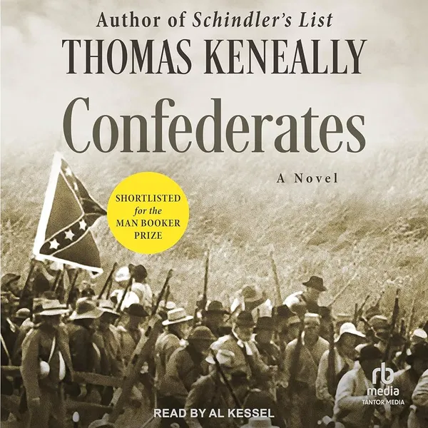 Confederates Novel by Thomas Keneally