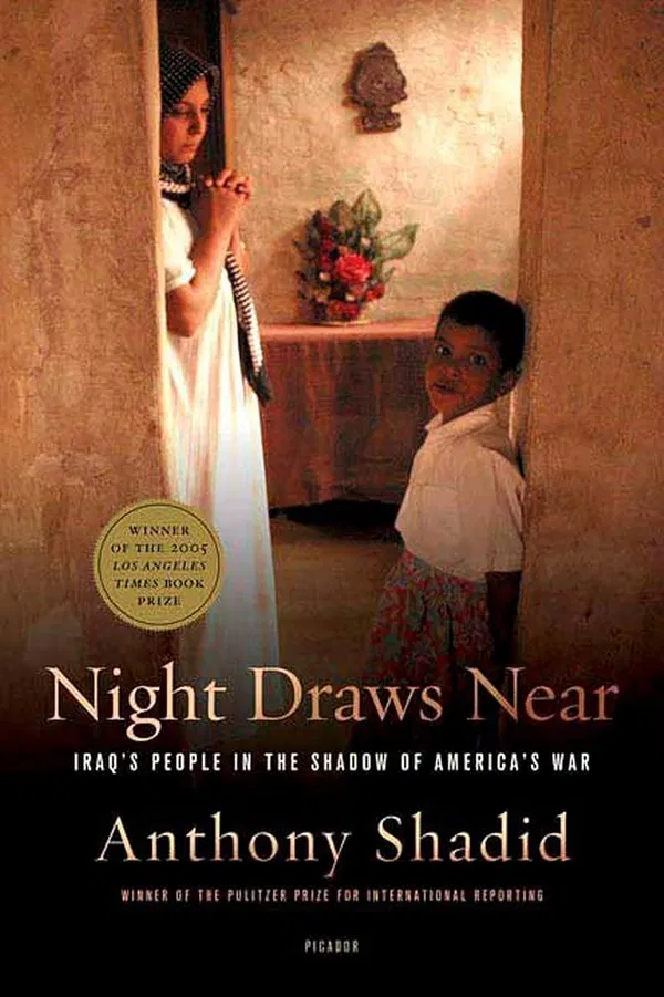 Night Draws Near Book by Anthony Shadid