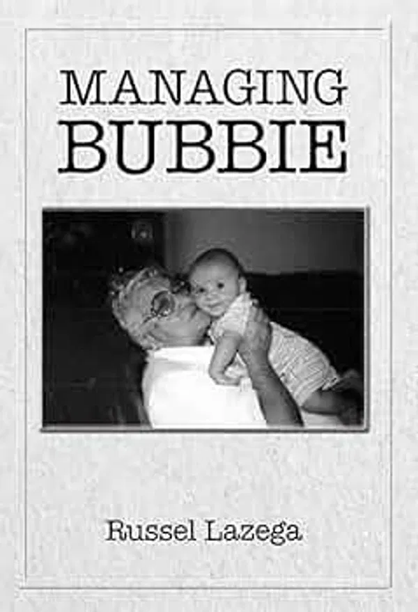 Managing Bubbie Book by Russel Lazega