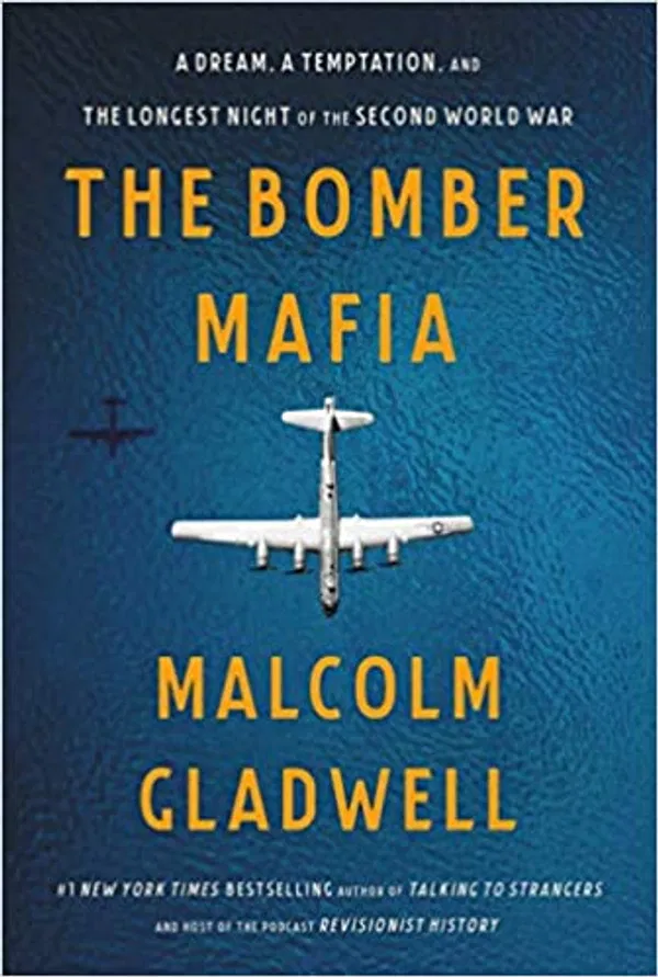 The Bomber Mafia Book by Malcolm Gladwell