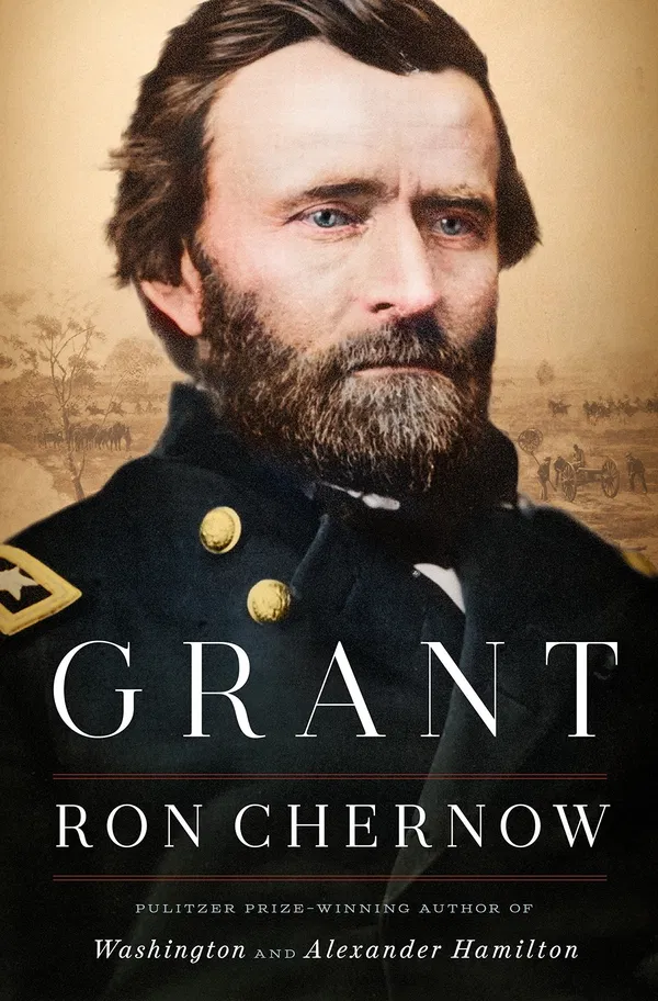 Grant Book by Ron Chernow