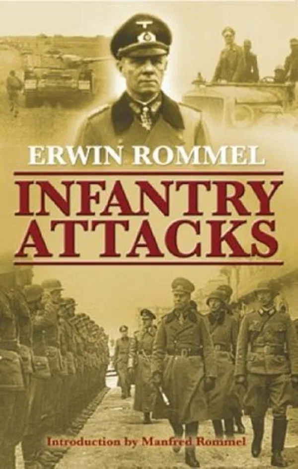 Infantry Attacks Book by Erwin Rommel