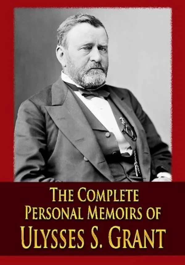 Personal Memoirs of U. S. Grant Book by Ulysses S. Grant