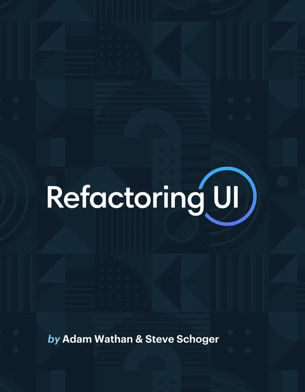 Refactoring UI by Adam Wathan