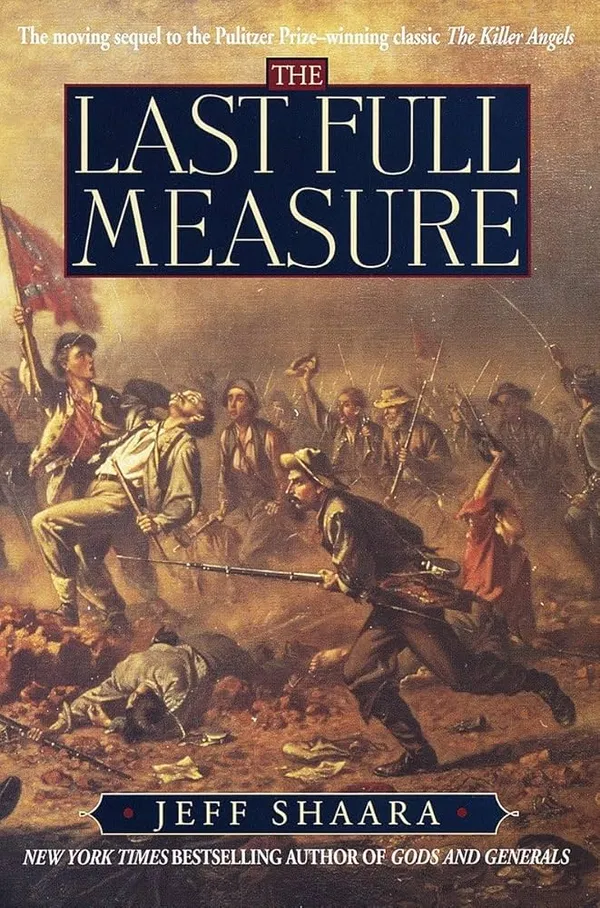 The Last Full Measure by Jeff Shaara