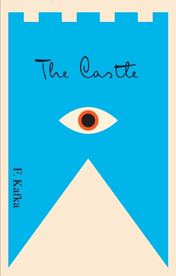 The Castle Novel by Franz Kafka
