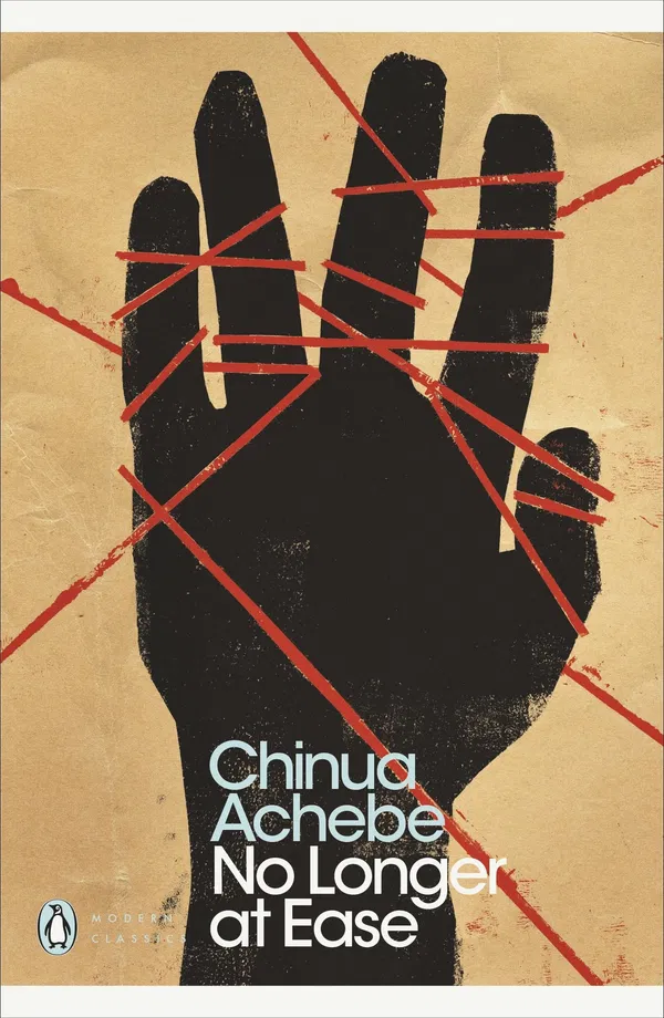 No Longer at Ease Novel by Chinua Achebe