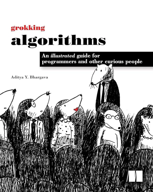 Grokking Algorithms, Second Edition Book by Aditya Y. Bhargava