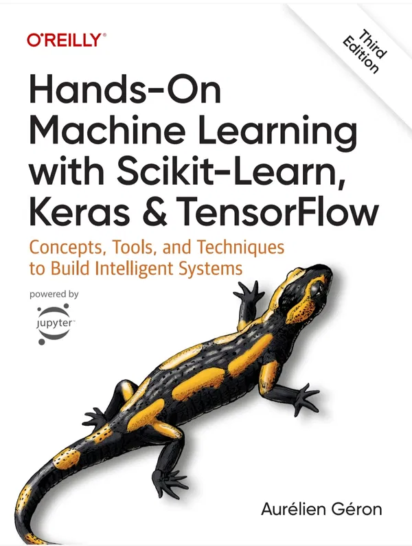 Hands-On Machine Learning with Scikit-Learn and TensorFlow: Concepts, Tools, and Techniques to Build Intelligent SystemsBook by Aurelien Geron